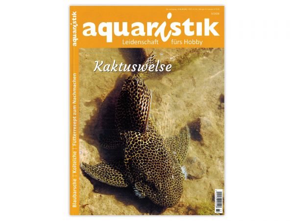 aquaristik - Leidenschaft fürs Hobby, Ausgabe 3/2026