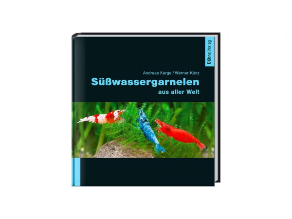 Dähne-Verlag - Süßwassergarnelen aus aller Welt